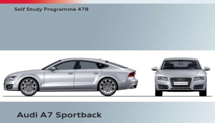 Self Study Program 478 - Audi A7 Sportback