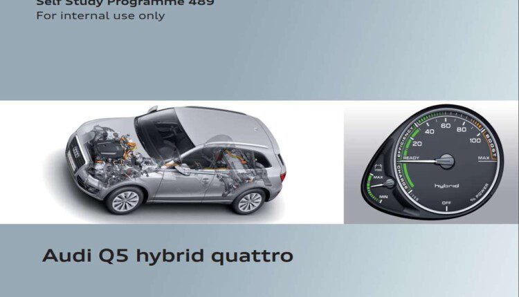 Self Study Program 489 - Audi Q5 hybrid quattro