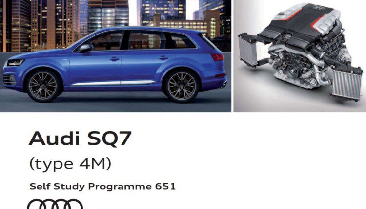 Self Study Program 651 - Audi SQ7 (type 4M)