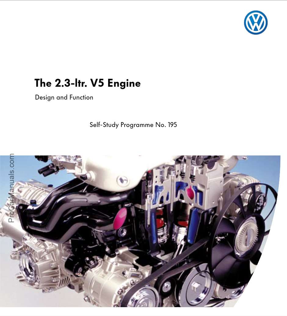 Self Study Program 195 - The 2.3L V5 Engine