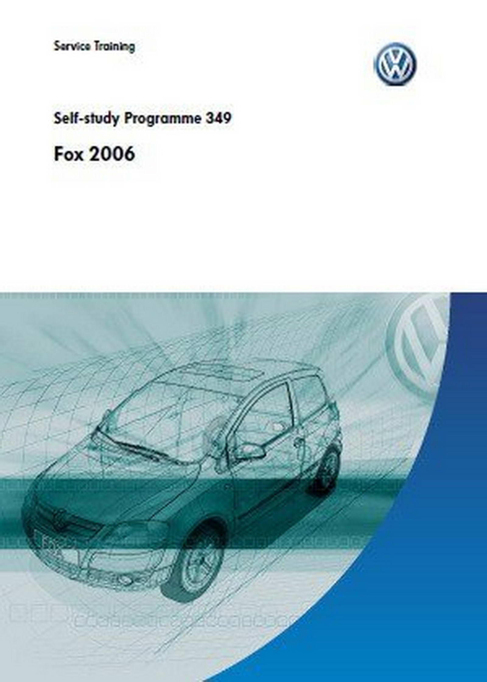 Self Study Program 349 - Fox 2006