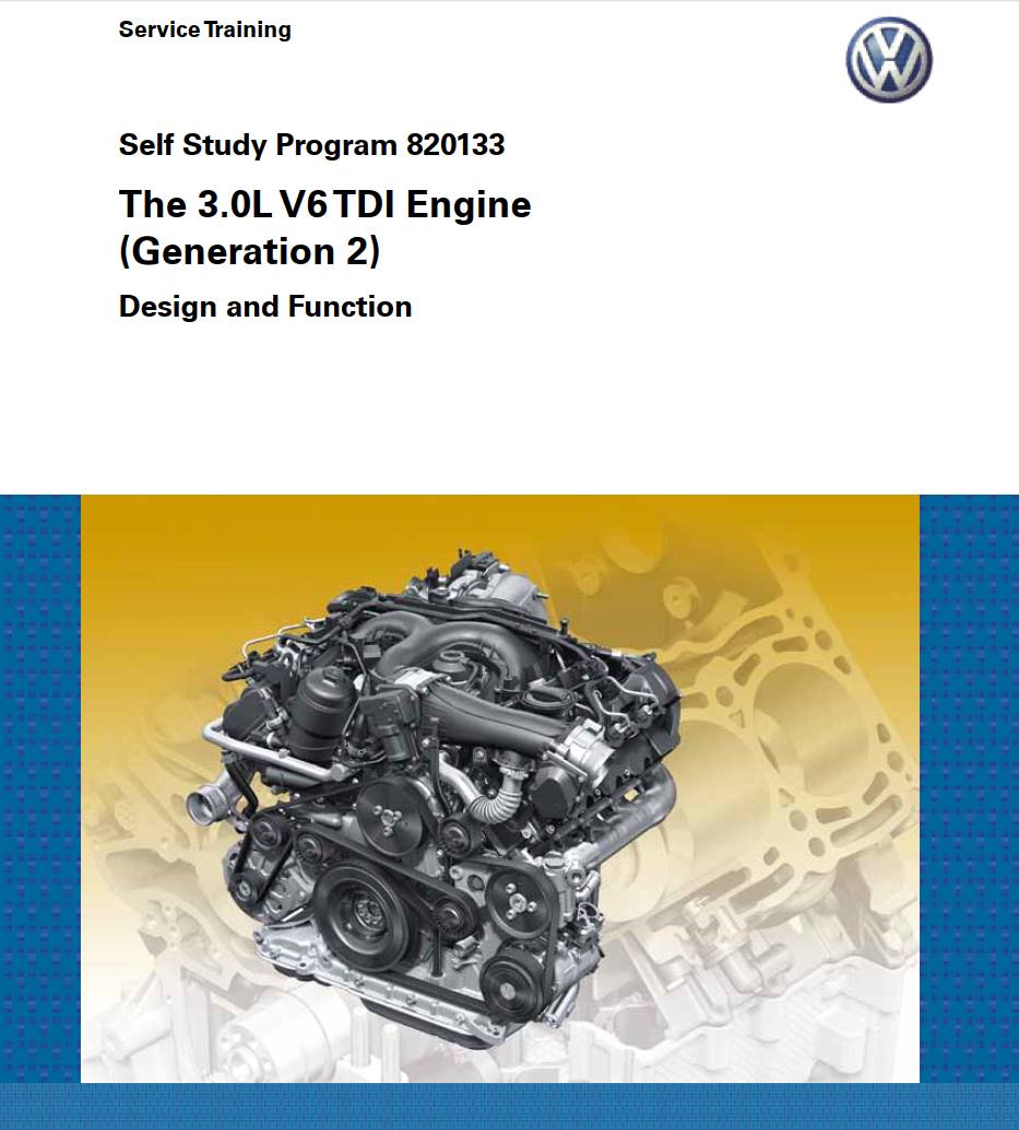 Self Study Program 820133 - The 3.0L V6 TDI Engine (Generation 2)