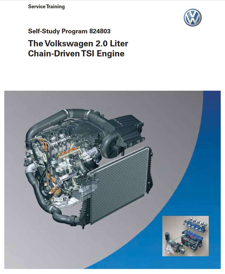 VAG SSP 824803 - The Volkswagen 2.0L Chain-Driven TSI Engine - PDF Download