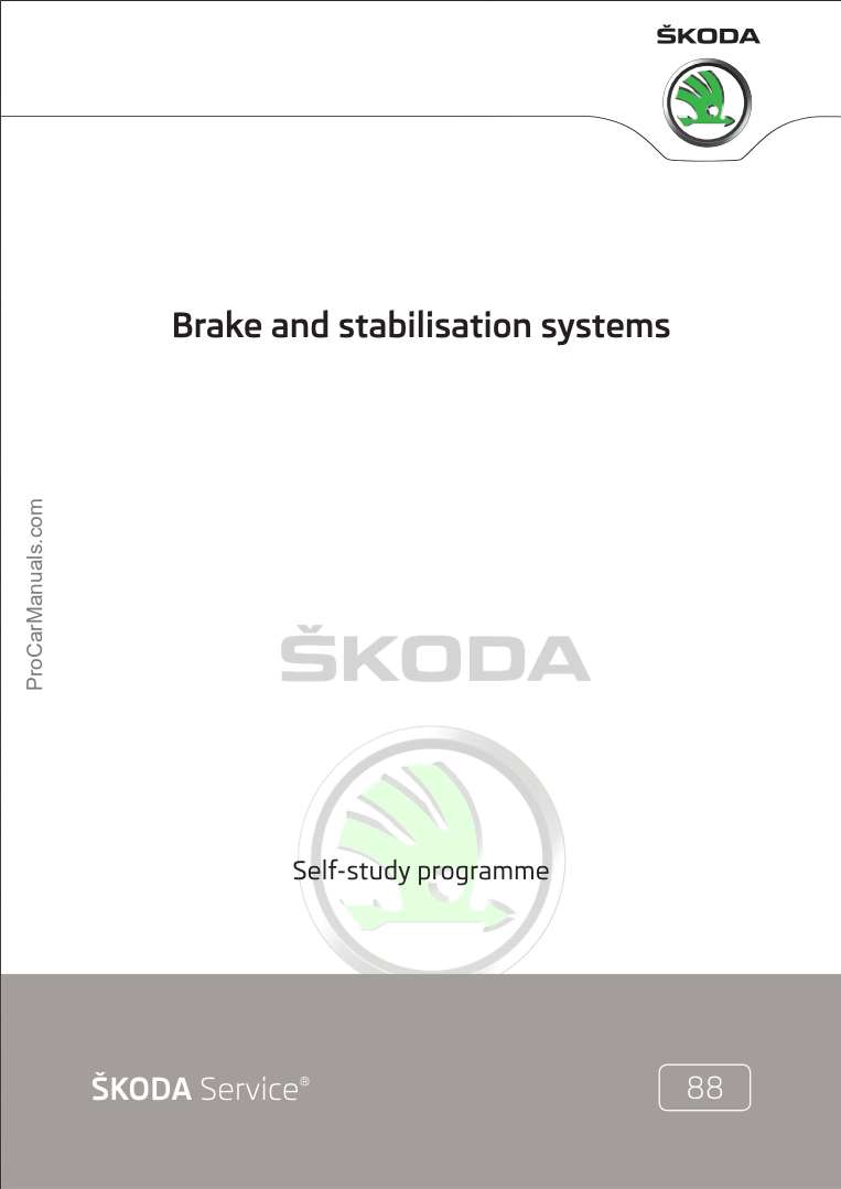 Self Study Program 88 - Skoda Brake and stabilisation systems