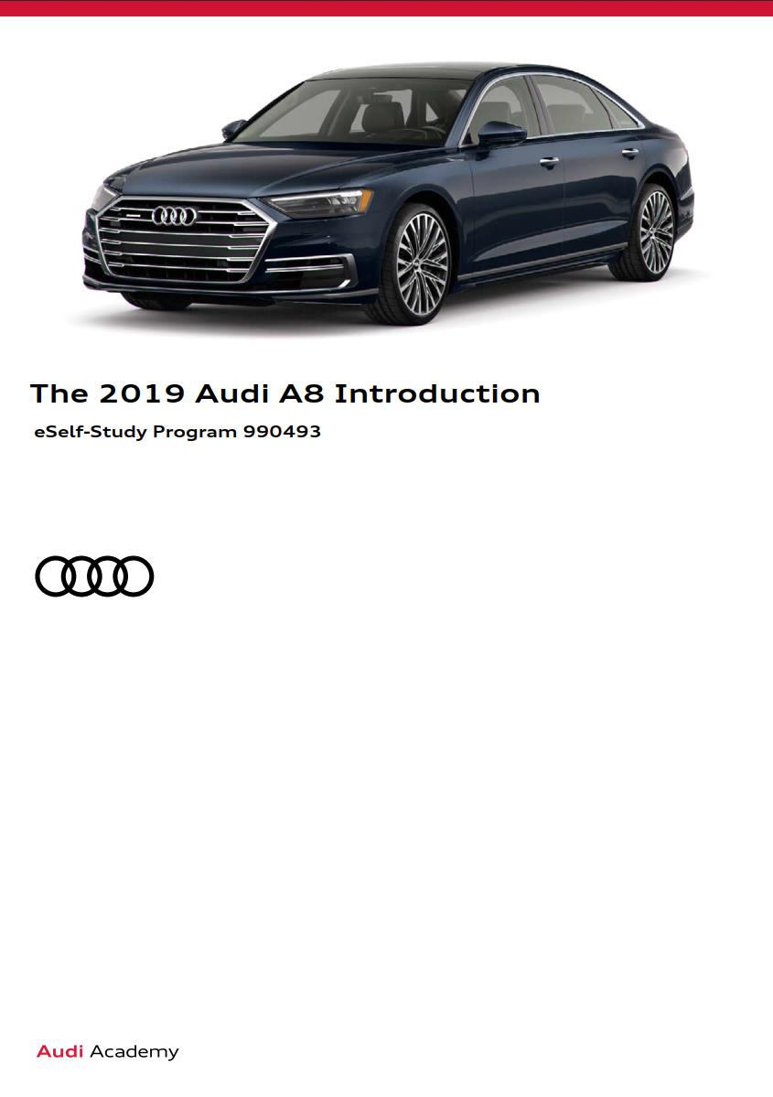 Self Study Program 990493 - The 2019 Audi A8 Introduction