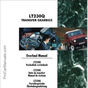 Land Rover LT230T Transfer Box Overhaul Manual – 2nd Edition (LRL 0081ENG)