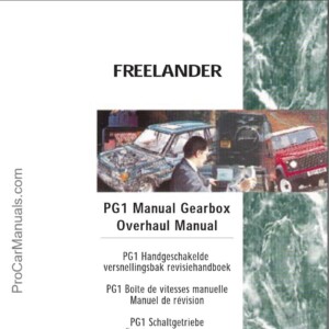 Land Rover PG1 Manual Gearbox Overhaul Manual - 2nd Edition (LRL 0159 ENG)