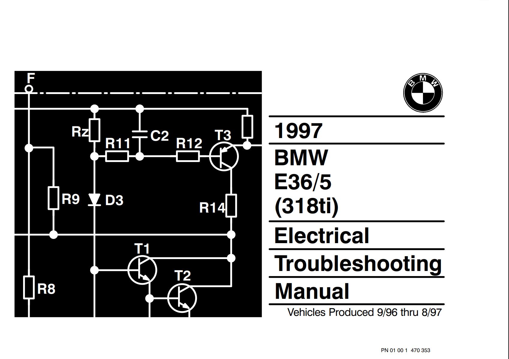 BMW E36/5 318ti 1997 Electrical Troubleshooting Manual