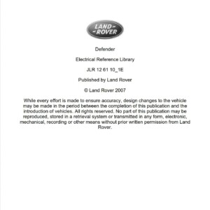 Land Rover Defender 2007 Electrical Reference Library