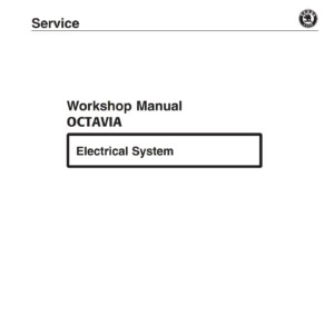 Skoda Octavia Workshop Edition 08.1996 Manual Electrical System S00.5117.50.20