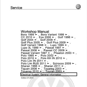 Volkswagen Bora Eos Golf Lupo Polo Passat Sharan Tiguan Touran Electrical System