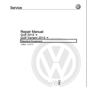 Volkswagen Golf 2015 Golf Variant 2015 Repair Manual Electrical Equipment