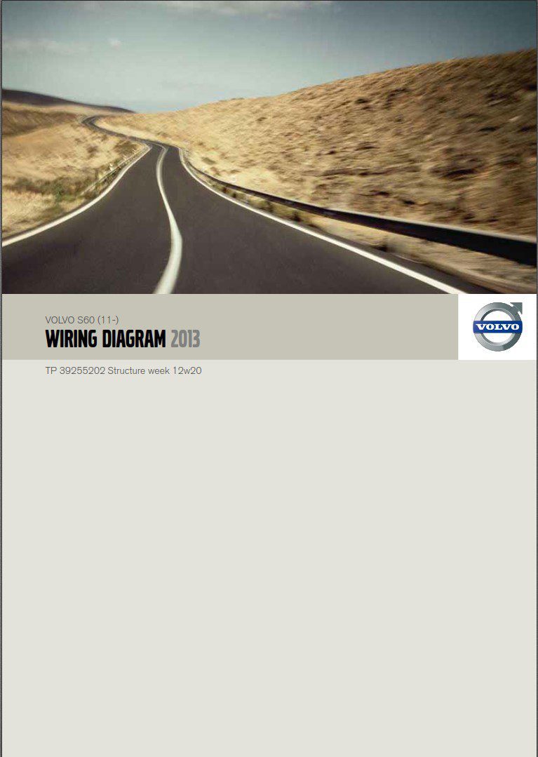 Volvo S60 (11-) 2013 Electrical Wiring Diagram